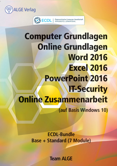 ECDL Bundle 7 Module, Win 10 mit Office 2016