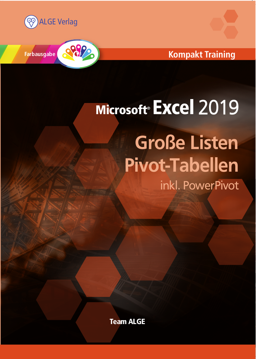 Große Listen und Pivot-Tabellen in Excel 2019 (Win 10)