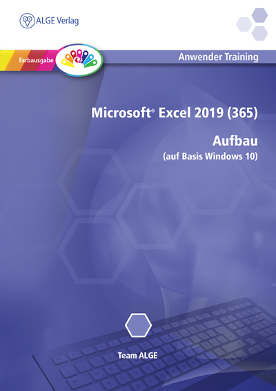 Excel 2019 (365) Win 10 Aufbau
